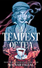 A Tempest of Tea